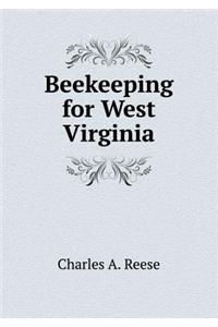 Beekeeping for West Virginia