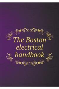 The Boston electrical handbook