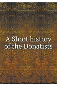 A Short History of the Donatists
