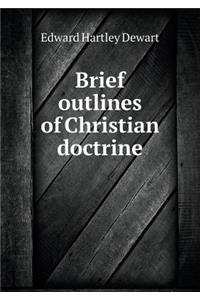 Brief Outlines of Christian Doctrine