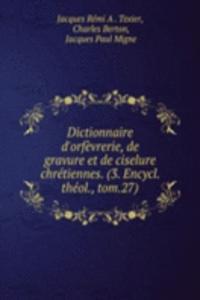 DICTIONNAIRE DORF  VRERIE DE GRAVURE ET