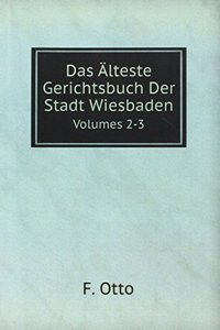 Das Alteste Gerichtsbuch Der Stadt Wiesbaden