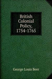 British colonial policy, 1754-1765;