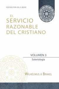 Servicio Razonable del Cristiano - Vol. 3