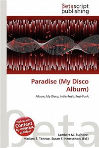 Paradise (My Disco Album)