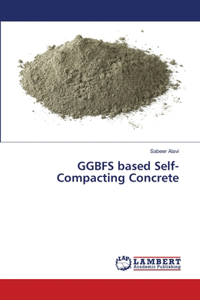 GGBFS based Self-Compacting Concrete