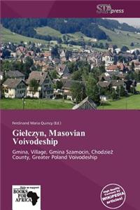 Gie Czyn, Masovian Voivodeship