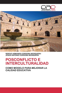 Posconflicto E Interculturalidad