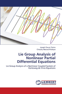 Lie Group Analysis of Nonlinear Partial Differential Equations