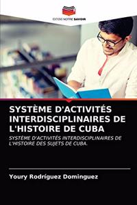 Système d'Activités Interdisciplinaires de l'Histoire de Cuba