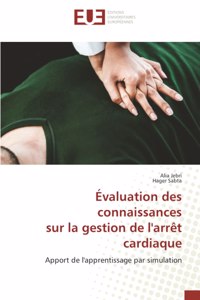 Évaluation des connaissances sur la gestion de l'arrêt cardiaque