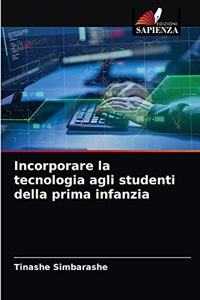 Incorporare la tecnologia agli studenti della prima infanzia