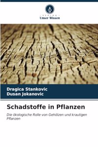 Schadstoffe in Pflanzen