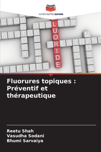 Fluorures topiques