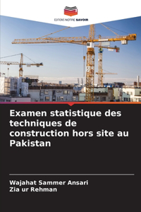 Examen statistique des techniques de construction hors site au Pakistan