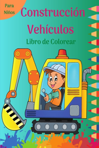 Construcción Vehículos Libro de Colorear para Niños