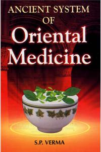 Ancient System of Oriental Medicine