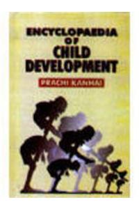 Encyclopaedia of Child Development (Set of 4 Vols.)