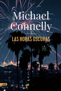 Las horas oscuras / The Dark Hours