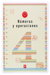 Cuaderno 4 de numeros y operaciones. 2 Primaria