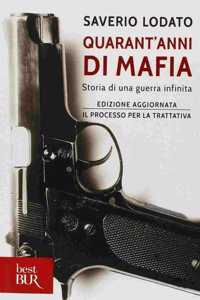 Quarant'anni di mafia