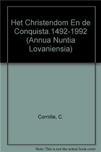 Het Christendom En de Conquista 1492-1992