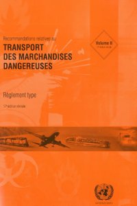 Recommandations Relatives Au Transport Des Marchandises Dangereuses: