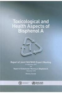 Toxicological and Health Aspects of Bisphenol a