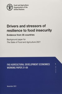 Drivers and stressors of resilience to food insecurity