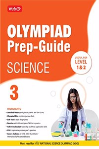 MTG Olympiad Prep-Guide Science Class 3 - Detailed Theory, Self Test with NSO Chapterwise Previous Year Question Paper For SOF 2023-24 Exam MTG Editorial Board