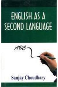 English as A Second Language