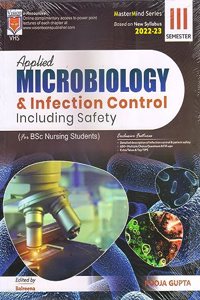 Applied Microbiology & Infection Control Including Safety For Bsc Nursing Students