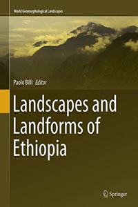 Landscapes and Landforms of Ethiopia