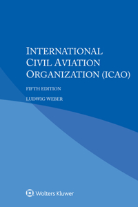 International Civil Aviation Organization (ICAO)