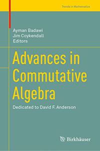 Advances in Commutative Algebra