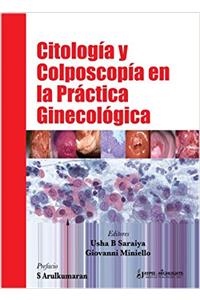 Citologia y Colposcopia en la Practica Ginecologica