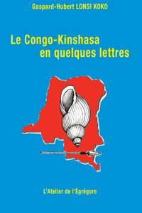 Congo-Kinshasa en quelques lettres