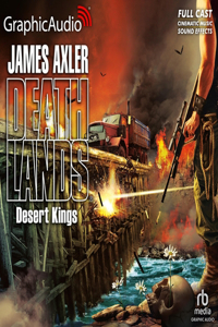 Desert Kings [Dramatized Adaptation]