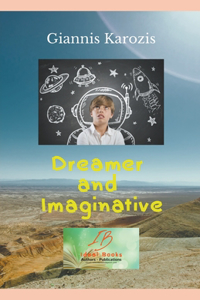 Dreamer and Imaginative