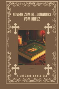Novene zum hl. Johannes vom Kreuz