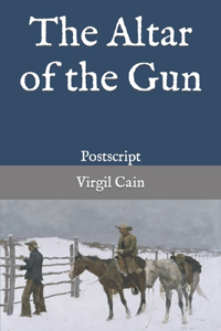 The Altar of the Gun