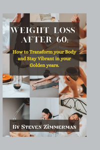 Weight Loss After 60