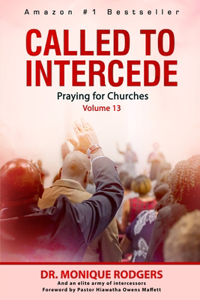Called to Intercede Volume 13