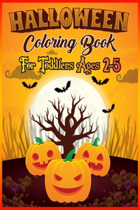 Halloween Coloring Book Toddlers Ages 2-5