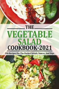 Vegetable Salad Cookbook 2021