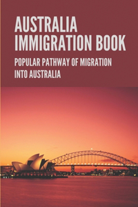 Australia Immigration Book