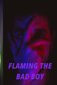 Faliming the Bad Boy