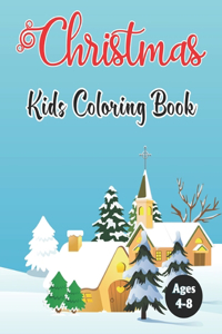 Christmas Kids Coloring Book Ages 4-8