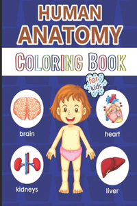 Human Anatomy Coloring Book for Kids