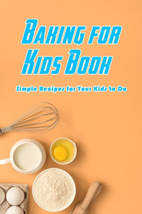 Baking for Kids Book